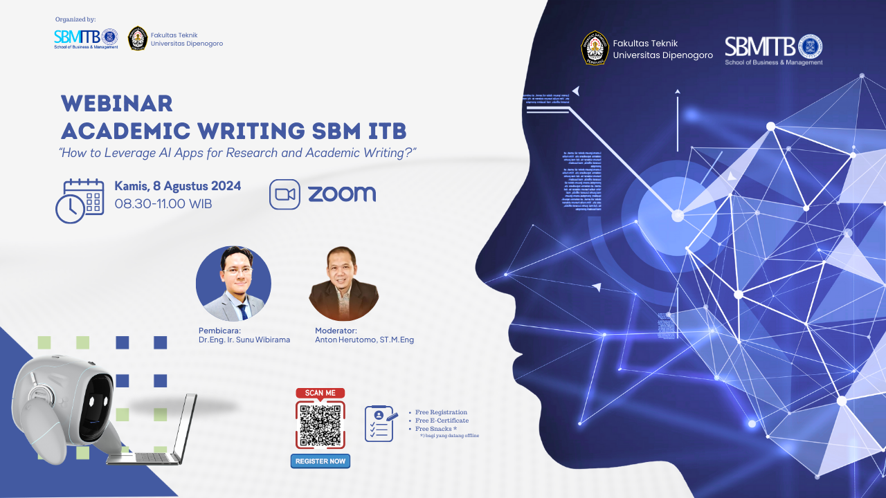 WEBINAR SHARING SESSION SBM ITB 2024:  “How to Leverage AI Apps for Research and Academic Writing?”